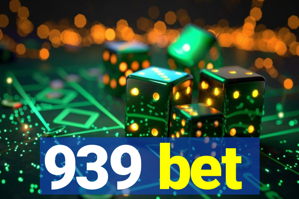 939 bet